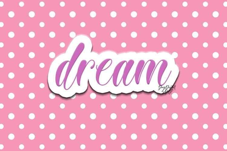 Dream Digital Sticker Image for Printable
