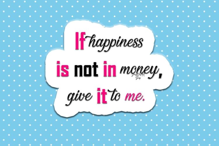 Aphorisms Sticker Digital Image About Money for Printable