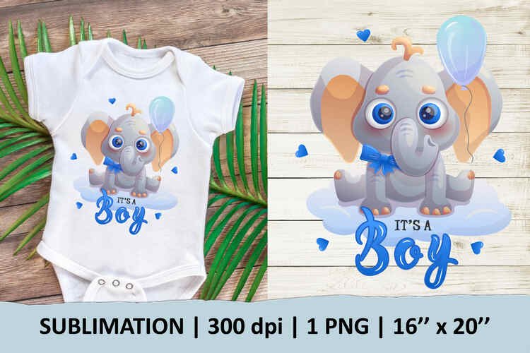 It’s a Boy with elephant sublimation design – 1
