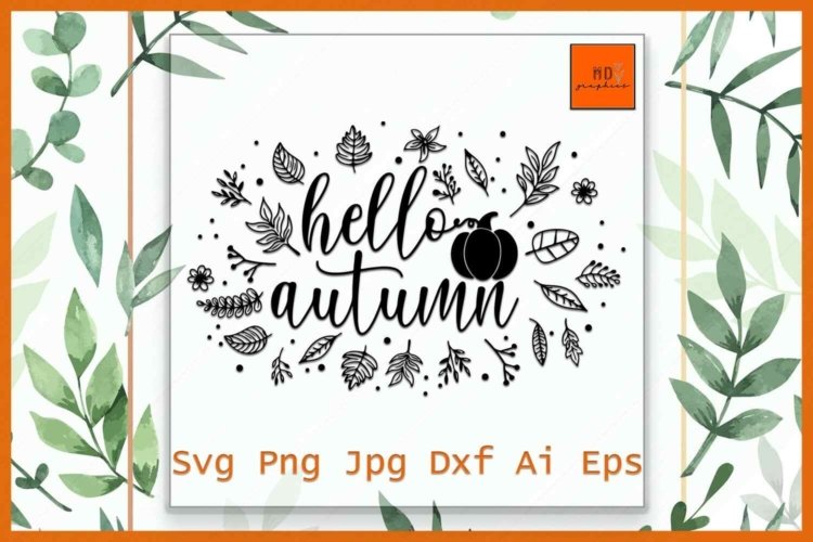 Hello Autumn SVG Pumpkin Fall Printables