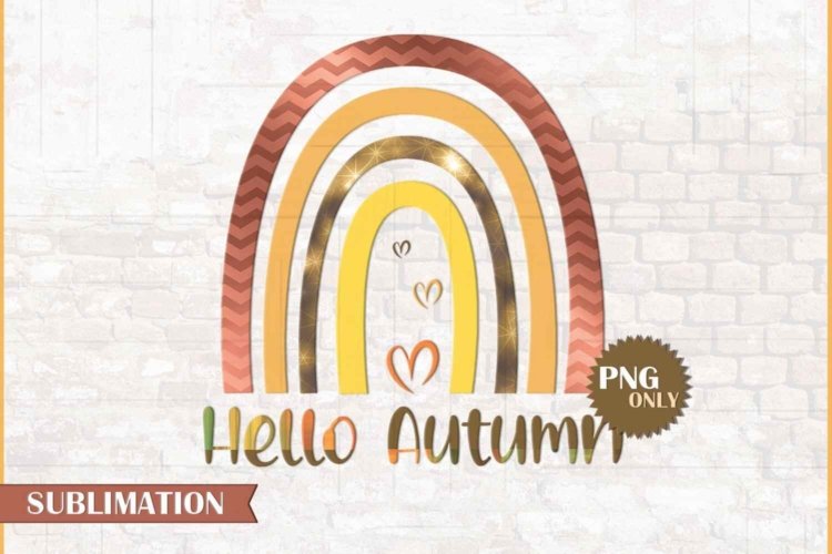 Hello Autumn Sublimation Fall PNG File for Print