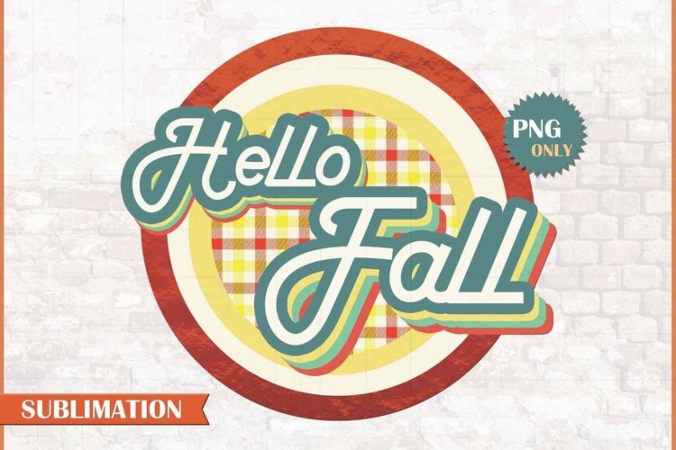 Hello Fall PNG Autumn Sublimation and Clipart